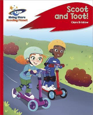 bokomslag Reading Planet - Scoot and Toot! - Red C: Rocket Phonics