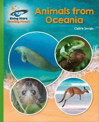 Claire Smith - Reading Planet - Animals from Oceania - Green: Galaxy, Häftad