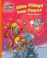 bokomslag Reading Planet - Alien Vikings from Venus! - Orange: Galaxy