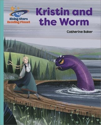 bokomslag Reading Planet - Kristin and the Worm - Turquoise: Galaxy