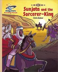 bokomslag Reading Planet - Sunjata and the Sorcerer-King - Gold: Galaxy