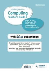 bokomslag Cambridge Primary Computing Teacher's Guide Stage 5 with Boost Subscription