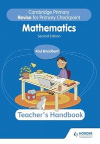 bokomslag Cambridge Primary Revise for Primary Checkpoint Mathematics Teacher's Handbook 2nd edition