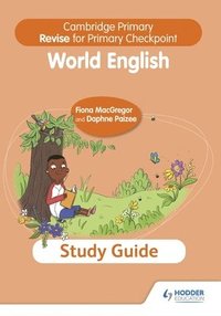 bokomslag Cambridge Primary Revise for Primary Checkpoint World English Study Guide