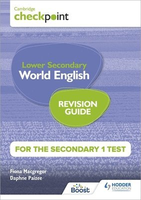 bokomslag Cambridge Checkpoint Lower Secondary World English for the Secondary 1 Test Revision Guide