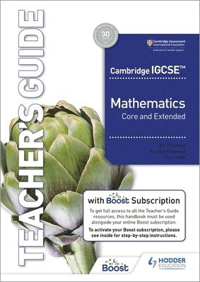 Cambridge IGCSE Core and Extended Mathematics Teacher's Guide with Boost Subscription 1