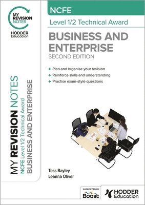 bokomslag My Revision Notes: NCFE Level 1/2 Technical Award in Business and Enterprise Second Edition