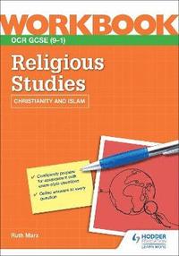 bokomslag OCR GCSE Religious Studies Workbook: Christianity and Islam