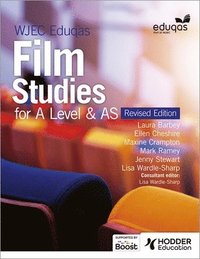 bokomslag WJEC Eduqas Film Studies for A Level & AS - Student Book - Revised Edition