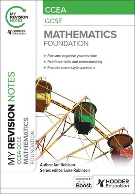 My Revision Notes: CCEA GCSE Mathematics Foundation 1