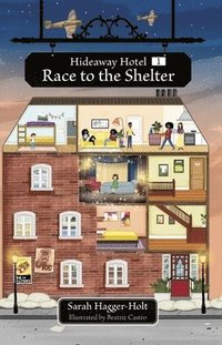 bokomslag Reading Planet KS2: Hideaway Hotel: Race to the Shelter - Stars/Lime