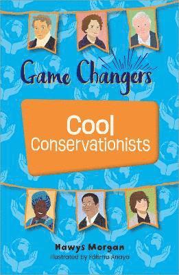 bokomslag Reading Planet KS2: Game Changers: Cool Conservationists - Stars/Lime