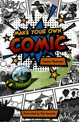 Danny Pearson - Reading Planet KS2: Make Your Own Comic - Stars/Lime, Häftad