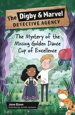 Reading Planet KS2: The Digby and Marvel Detective Agency: The Mystery of the Missing Golden Dance Cup of Excellence - Mercury/Brown 1