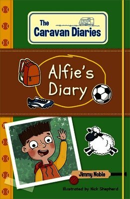 James Noble - Reading Planet KS2: The Caravan Diaries: Alfie's Diary - Venus/Brown, Häftad