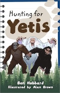 bokomslag Reading Planet KS2: Hunting for Yetis - Earth/Grey