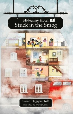 Reading Planet KS2: Hideaway Hotel: Stuck in the Smog - Earth/Grey 1