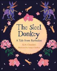 bokomslag Reading Planet KS2: The Steel Donkey: A Tale from Barbados - Earth/Grey