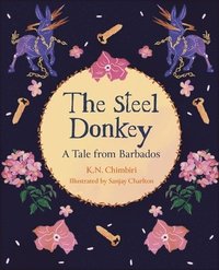 bokomslag Reading Planet KS2: The Steel Donkey: A Tale from Barbados - Earth/Grey