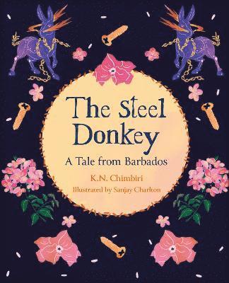 Reading Planet KS2: The Steel Donkey: A Tale from Barbados - Earth/Grey 1