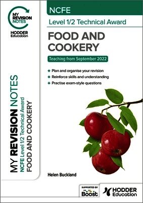 My Revision Notes: NCFE Level 1/2 Technical Award in Food and Cookery