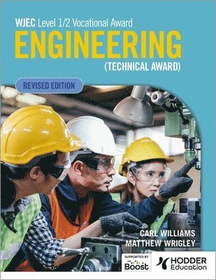 bokomslag WJEC Level 1/2 Vocational Award Engineering (Technical Award) - Student Book (Revised Edition)