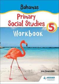 bokomslag Bahamas Primary Social Studies Workbook Grade 5