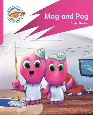 bokomslag Reading Planet: Rocket Phonics - Target Practice - Mog and Pog - Pink A
