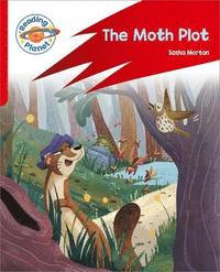 bokomslag Reading Planet: Rocket Phonics  Target Practice - The Moth Plot - Red B