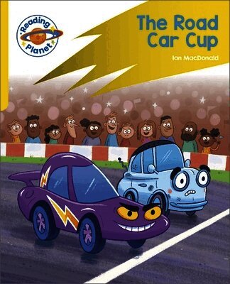 Ian Macdonald - Reading Planet: Rocket Phonics - Target Practice - The Road Car Cup - Yellow, Häftad