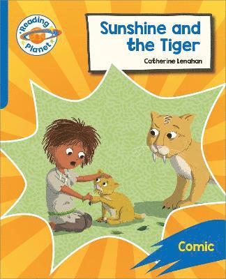 Reading Planet: Rocket Phonics  Target Practice - Sunshine and The Tiger - Blue 1