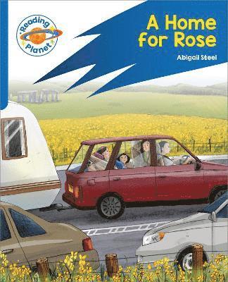 bokomslag Reading Planet: Rocket Phonics - Target Practice - A Home for Rose - Blue