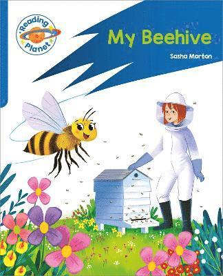 bokomslag Reading Planet: Rocket Phonics  Target Practice - My Beehive - Blue