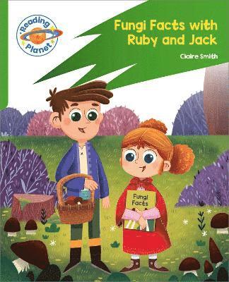Reading Planet: Rocket Phonics  Target Practice - Fungi Facts with Ruby and Jack - Green 1