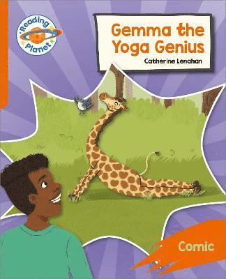 bokomslag Reading Planet: Rocket Phonics  Target Practice - Gemma the Yoga Genius - Orange