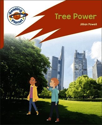 Jillian Powell - Reading Planet: Rocket Phonics – Target Practice - Tree Power - Orange, Häftad