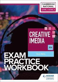 bokomslag Level 1/Level 2 Cambridge National in Creative iMedia (J834) Exam Practice Workbook