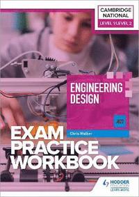 bokomslag Level 1/Level 2 Cambridge National in Engineering Design (J822) Exam Practice Workbook