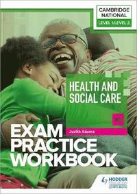 bokomslag Level 1/Level 2 Cambridge National in Health and Social Care (J835) Exam Practice Workbook