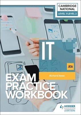 bokomslag Level 1/Level 2 Cambridge National in IT (J836) Exam Practice Workbook