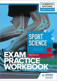 bokomslag Level 1/Level 2 Cambridge National in Sport Science (J828) Exam Practice Workbook
