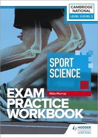 bokomslag Level 1/Level 2 Cambridge National in Sport Science (J828) Exam Practice Workbook