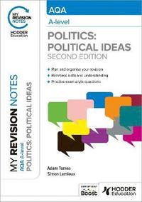 bokomslag My Revision Notes: AQA A-level Politics: Political Ideas Second Edition