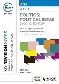 bokomslag My Revision Notes: AQA A-level Politics: Political Ideas Second Edition