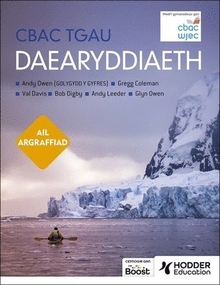 CBAC TGAU Daearyddiaeth Ail Argraffiad (WJEC GCSE Geography Second Edition Welsh-language edition) 1