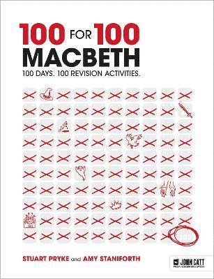 bokomslag 100 for 100  Macbeth: 100 days. 100 revision activities