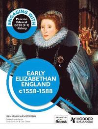 bokomslag Engaging with Pearson Edexcel GCSE (9-1) History: Early Elizabethan England, 1558-88