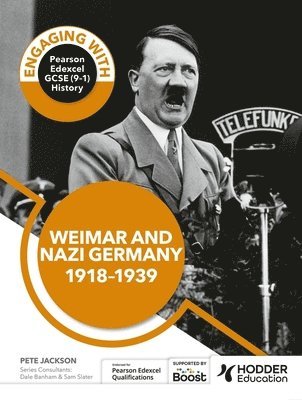 bokomslag Engaging with Pearson Edexcel GCSE (91) History: Weimar and Nazi Germany, 191839