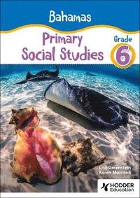 bokomslag Bahamas Primary Social Studies Grade 6