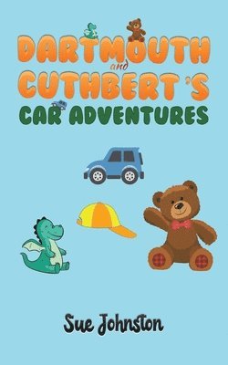 bokomslag Dartmouth and Cuthbert's Car Adventures